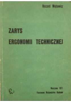 Zarys ergonomii technicznej