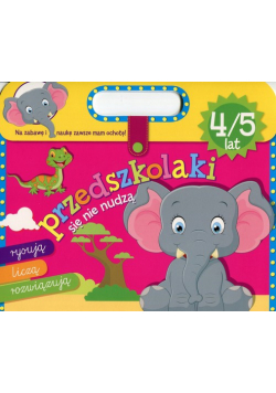 Przedszkolaki się nie nudzą 4/5 lat