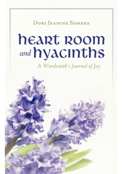 Heart Room and Hyacinths