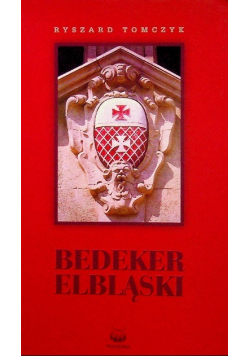 Bedeker Elbląski Autograf autora