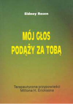 Rosen Sidney - Mój głos podąży za tobą