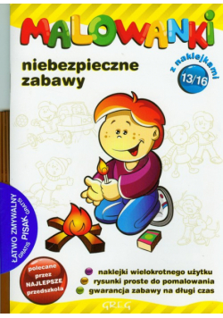 Malowanki 13 Niebezpieczne zabawy + pisak