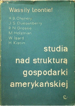 Studia nad strukturą gospodarki amerykańskiej