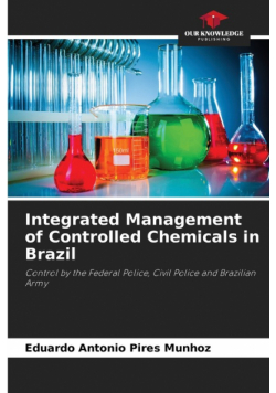 Integrated Management of Controlled Chemicals in Brazil