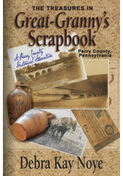 The Treasures in Great-Granny's Scrapbook