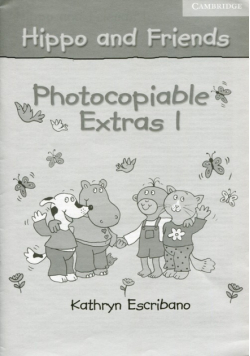 Hippo and Friends 1 Photocopiable Extras