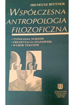 Bittner Współczesna antropologia filozoficzna