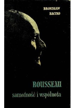 Rousseau samotność i wspólnota