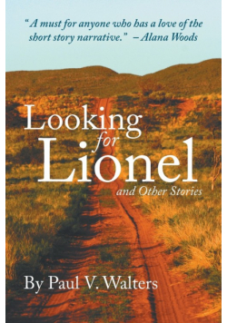 Looking for Lionel and Other Stories