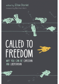 Called to Freedom