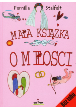 Mała książka o miłości