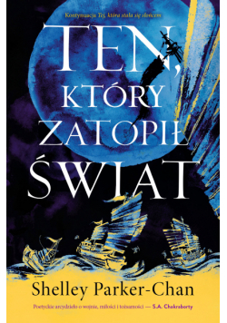 Świetlisty Cesarz (#2). Ten, który zatopił świat