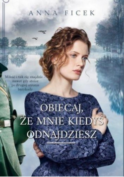 Obiecaj że mnie kiedyś odnajdziesz