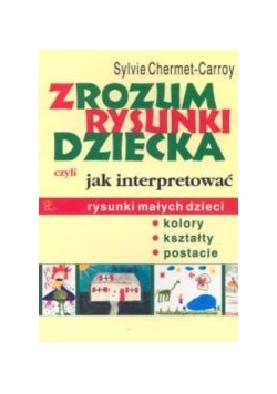 Zrozum Rysunki dziecka