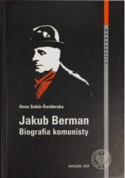 Jakub Berman Biografia komunisty