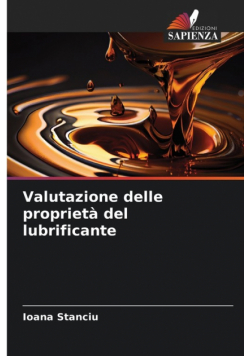 Valutazione delle proprietà del lubrificante
