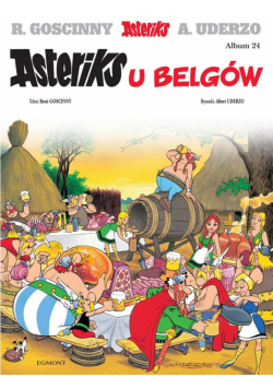 Asteriks u Belgów. Asteriks. Tom 24 wyd. 2024