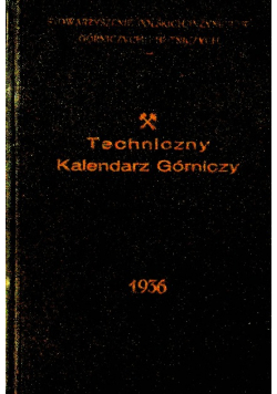 Techniczny kalendarz górniczy, 1936 r.