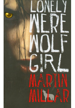 Lonely Werewolf Girl