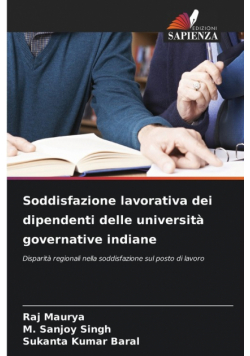 Soddisfazione lavorativa dei dipendenti delle università governative indiane