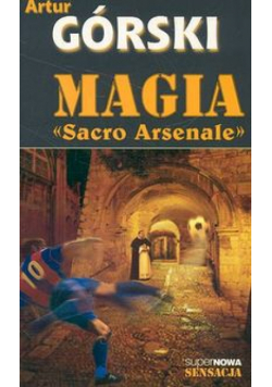 Magia Sacro Arsenale