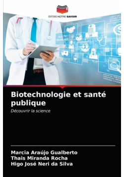 Biotechnologie et santé publique