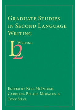 Graduate Studies in Second Language Writing
