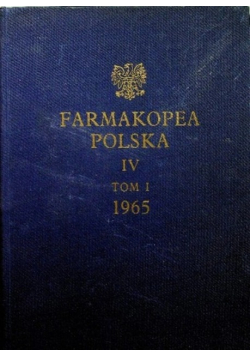 Farmakopea polska IV tom I 1965
