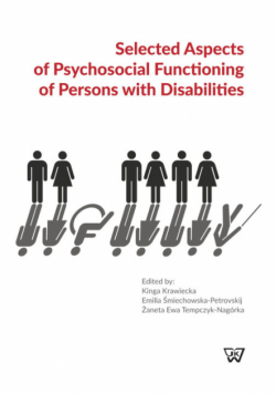 Selected aspects of psychosocial functioning of persons with disabilities