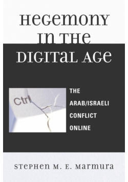 Hegemony in the Digital Age