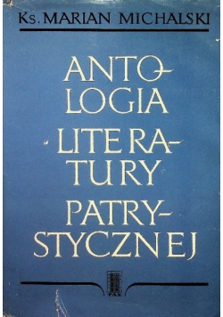 Antologia literatury patrystycznej