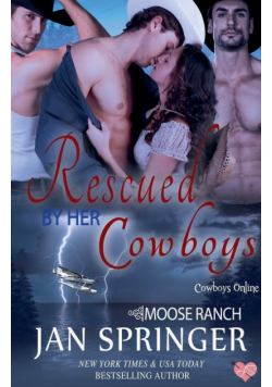 Rescued by Her Cowboys