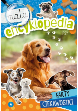 Mała encyklopedia. Psy