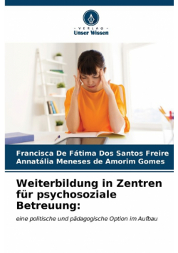 Weiterbildung in Zentren für psychosoziale Betreuung
