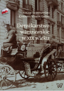 Dorożkarstwo warszawskie w XIX wieku