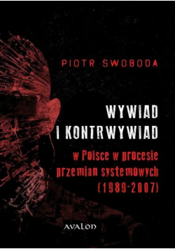 Wywiad i kontrwywiad w Polsce w procesie przemian systemowych