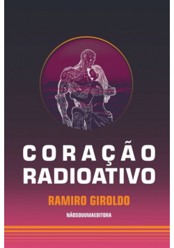 Coração Radioativo
