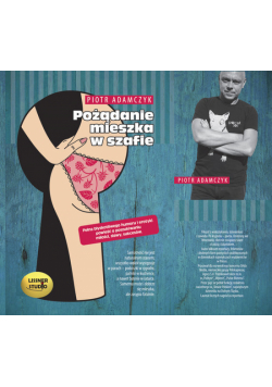 Pożądanie mieszka w szafie, Audiobook