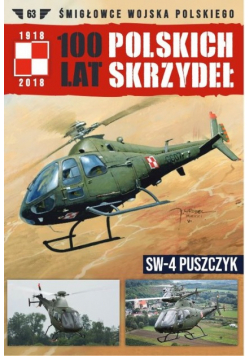 Samoloty wojska Polskiego Tom 63 100 lat polskich skrzydeł