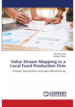 Value Stream Mapping in a Local Food Production Firm