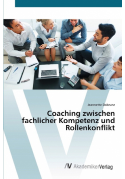Coaching zwischen fachlicher Kompetenz und Rollenkonflikt