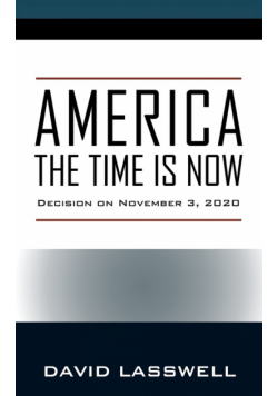 America The Time Is Now