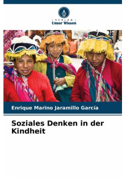 Soziales Denken in der Kindheit