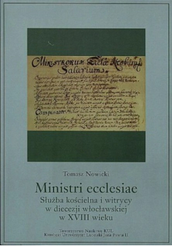 Ministri ecclesiae. Służba kościelna i witrycy