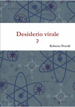 Desiderio virale     ?