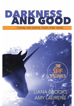 Darkness and Good