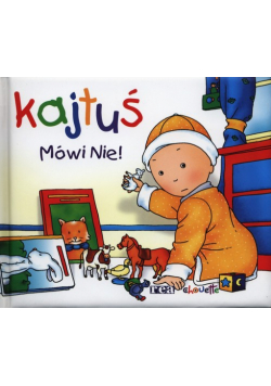 Kajtuś Mówi nie