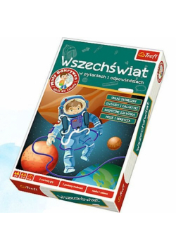 Mały Odkrywca idzie do szkoły Wszechświat w pytaniach i odpowiedziach