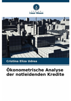 Ökonometrische Analyse der notleidenden Kredite