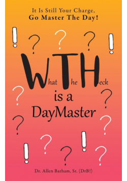 What The Heck Is A DayMaster